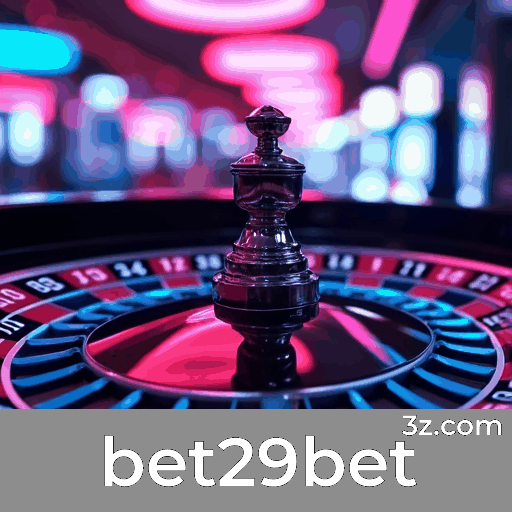 bet29bet: Cassino Premiado e Pagamentos Rápidos